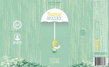 Rainin' Money // Hoppy Lager // 4 Pack-16oz cans