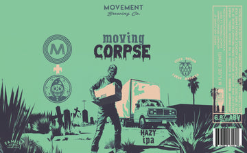 Moving Corpse // Hazy IPA // 4 Pack-16oz cans